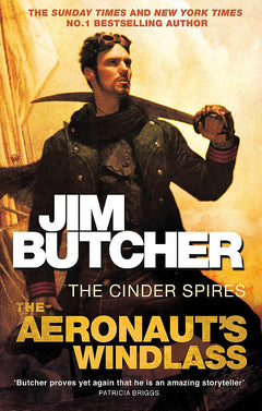 The Aeronaut's Windlass: The Cinder Spires, Book One