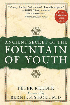 Ancient Secret of the Fountain of Youth (Hardcover)