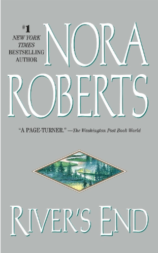 Nora Roberts Rivers End cover image