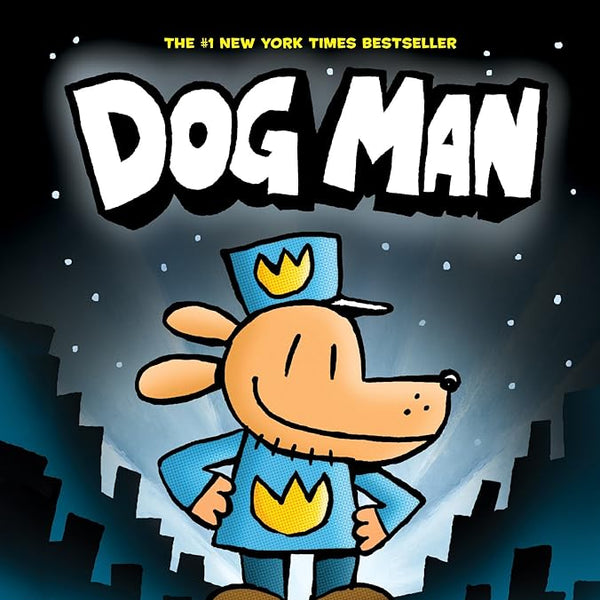 Dog Man: From the Creator of Captain Underpants (Dog Man #1) cover image