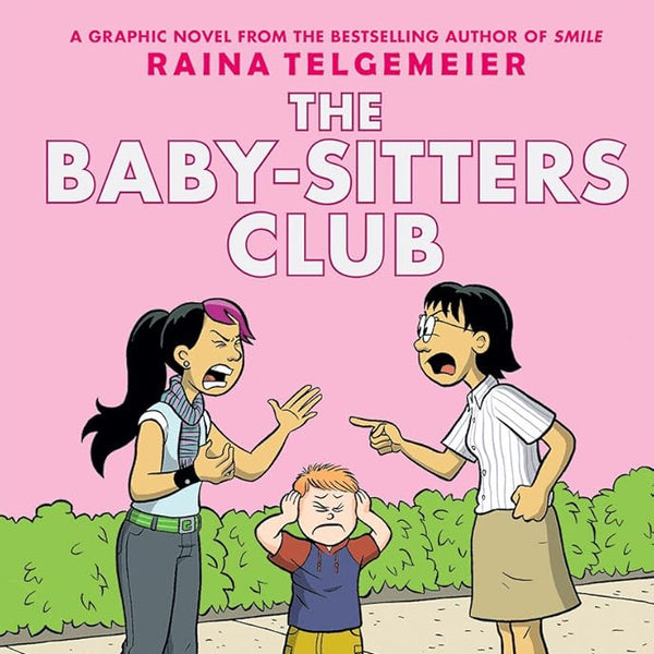 Claudia and Mean Janine: A Graphic Novel (The Baby-Sitters Club #4) (The Baby-Sitters Club Graphix) cover image