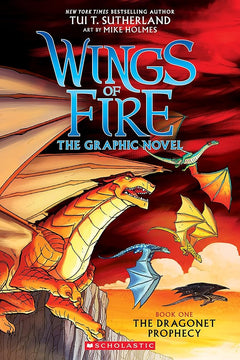The Wings of Fire: The Dragonet Prophecy: A Graphic Novel (Wings of Fire Graphic Novel #1): The Graphic Novel (1) (Wings of Fire Graphix)