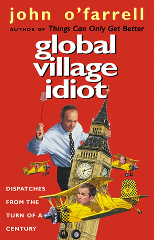 Global Village Idiot cover image