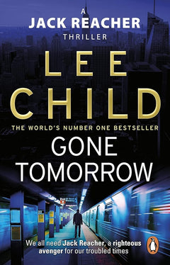 Gone Tomorrow (Jack Reacher #13)