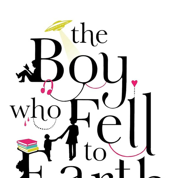 The Boy Who Fell to Earth cover image