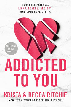 Addicted to You (Addicted Series Book 1)