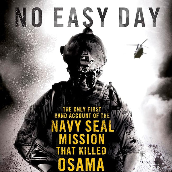 No Easy Day: The Only First-hand Account of the Navy Seal Mission that Killed Osama Bin Laden cover image