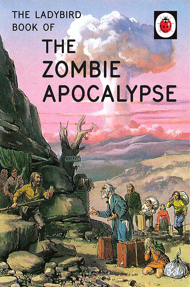 The Ladybird Book of the Zombie Apocalypse cover image