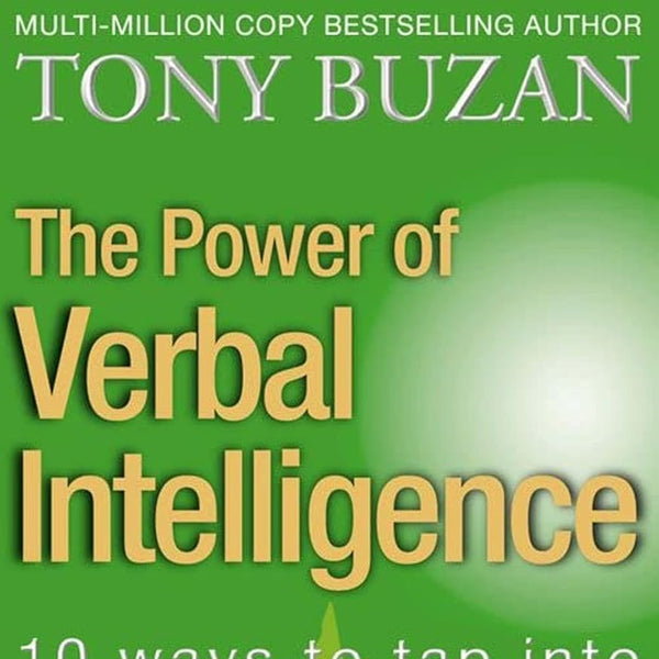 Tony Buzan The Power of Verbal Intelligence: 10 ways to tap into your verbal genius cover image