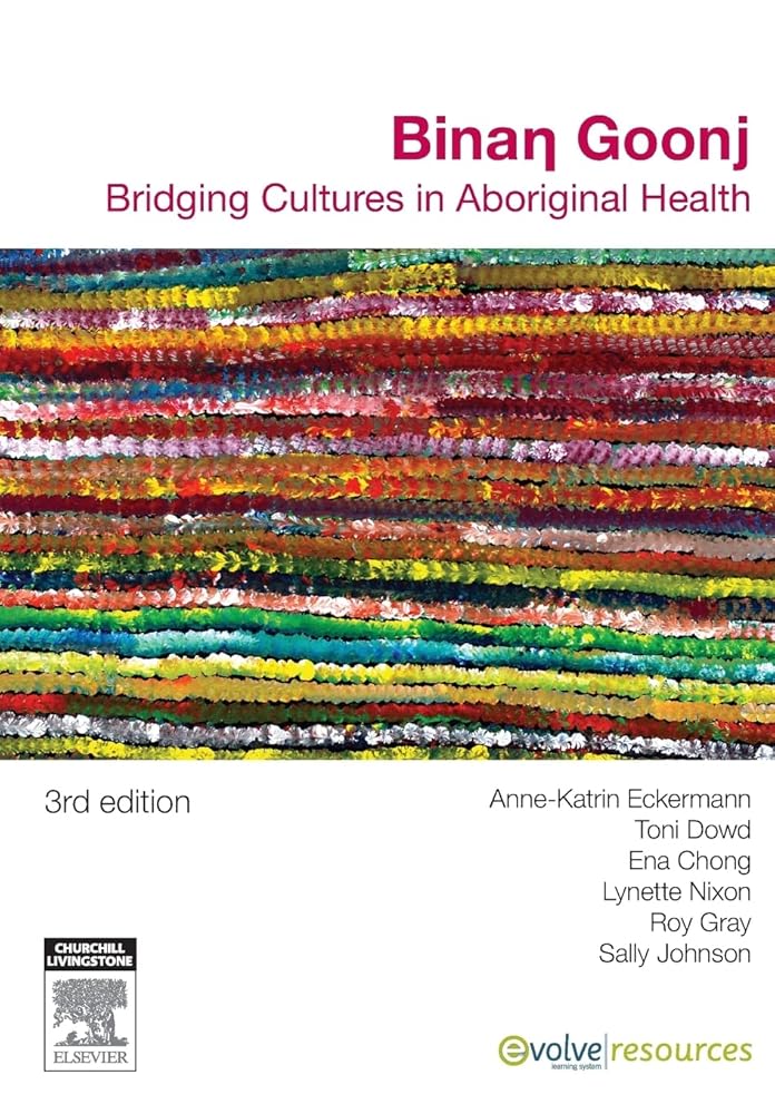 Binan Goonj: Bridging Cultures in Aboriginal Health cover image