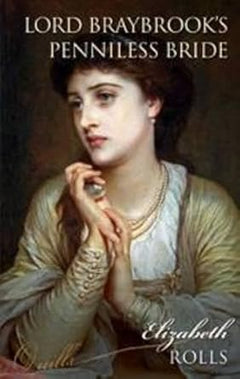 Lord Braybrook's Penniless Bride