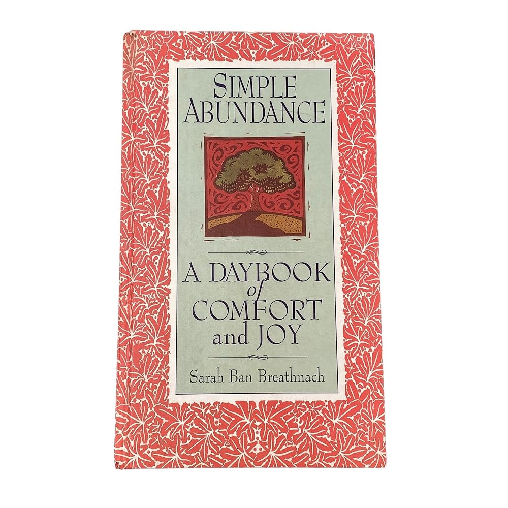 Simple Abundance : a Day Book of comfort and Joy cover image