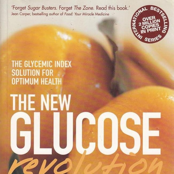 The Gi Factor: The New Glucose Revolution cover image