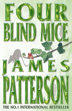 Four Blind Mice (Alex Cross #8)