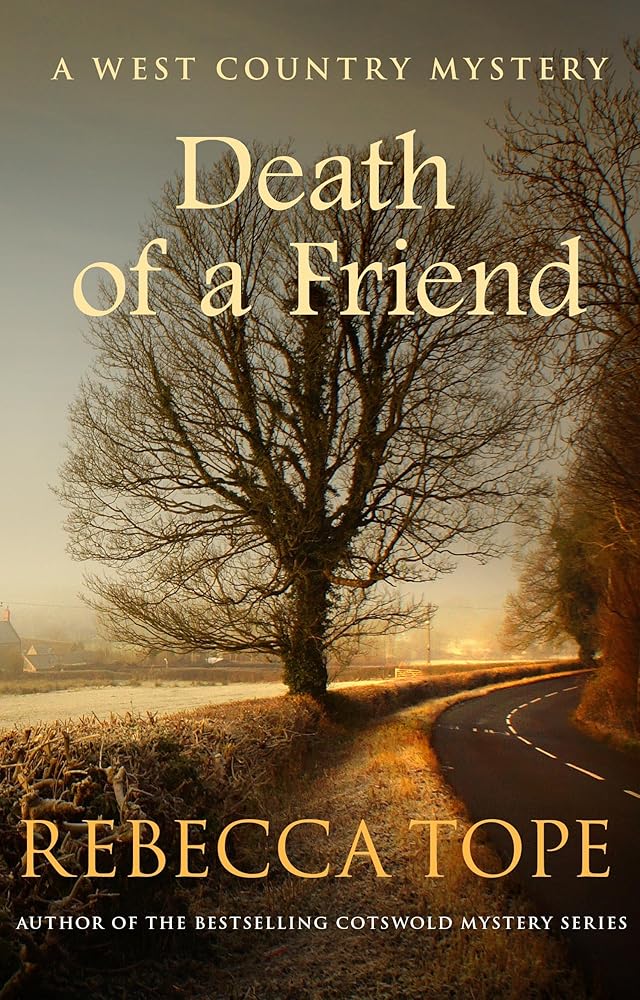 Death of a Friend (West Country Mysteries, 3) cover image