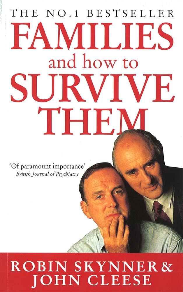 FAMILIES & HOW TO SURVIVE THEM cover image