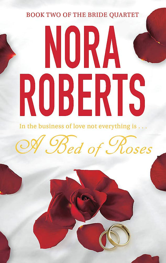 Nora Roberts Bed Of Roses cover image