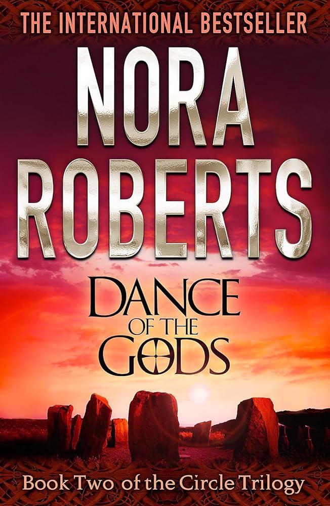 Nora Roberts Dance Of The Gods: Number 2 in series (Circle Trilogy) cover image