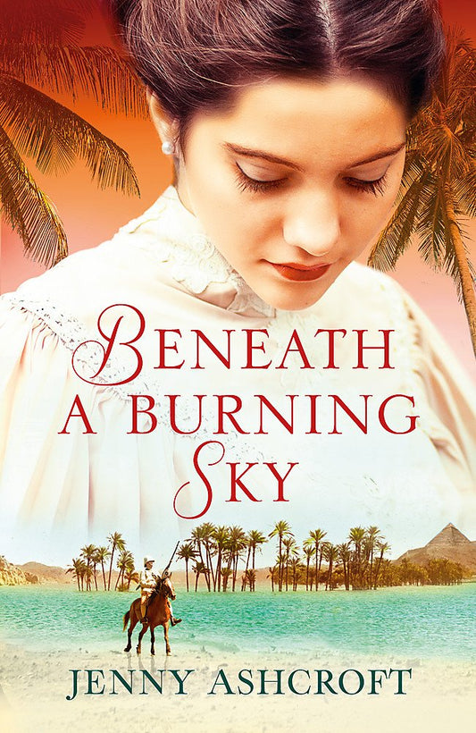 Beneath a Burning Sky: A thrilling mystery. An epic love story. cover image