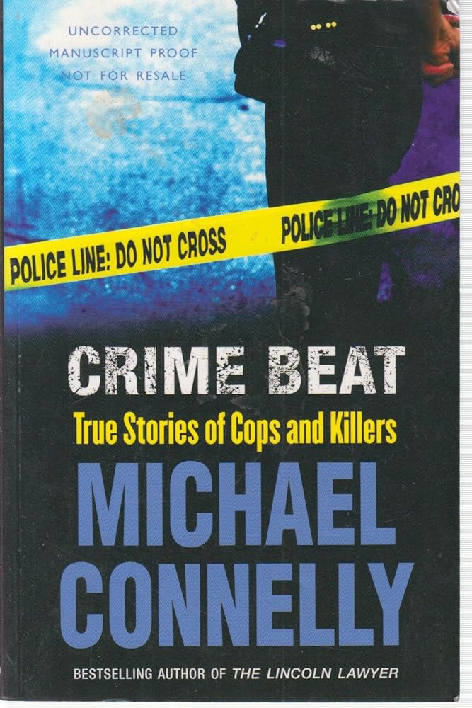 Crime Beat: Stories of Cops And Killers cover image