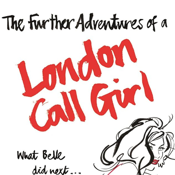 The Further Adventures of a London Call Girl cover image