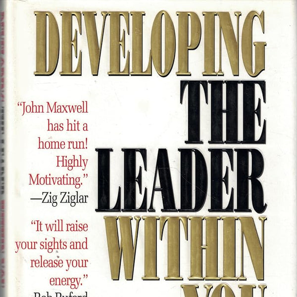 Developing the Leader Within You cover image