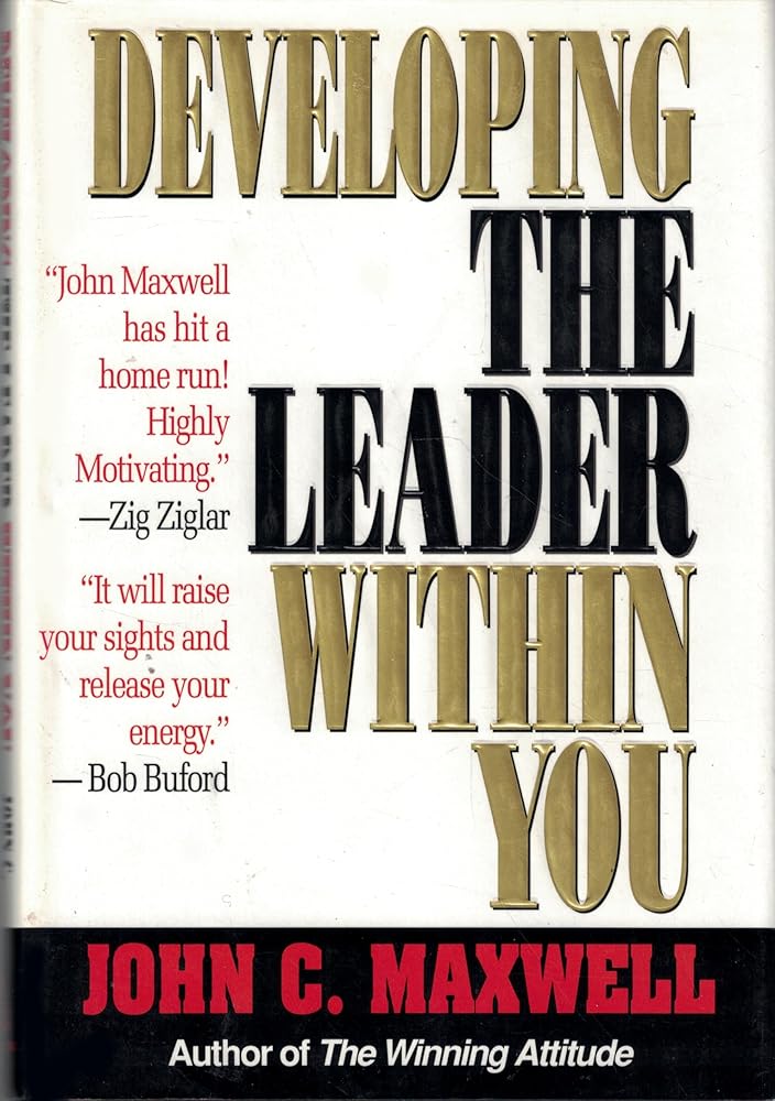 Developing the Leader Within You cover image
