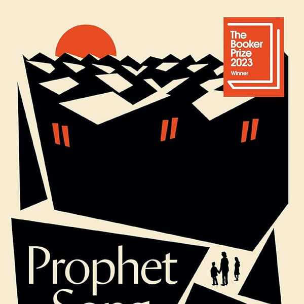 Prophet Song (Man Booker prize 2023) cover image