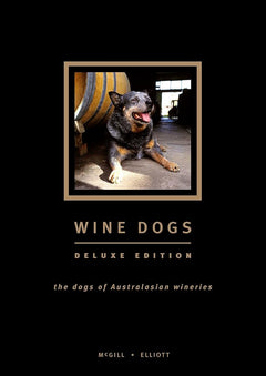 Wine Dogs Deluxe Edition (Hardcover)