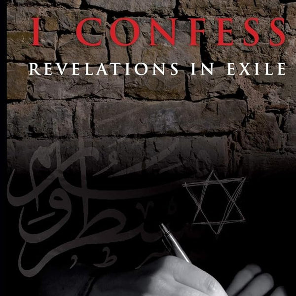 I Confess: Revelations in Exile cover image