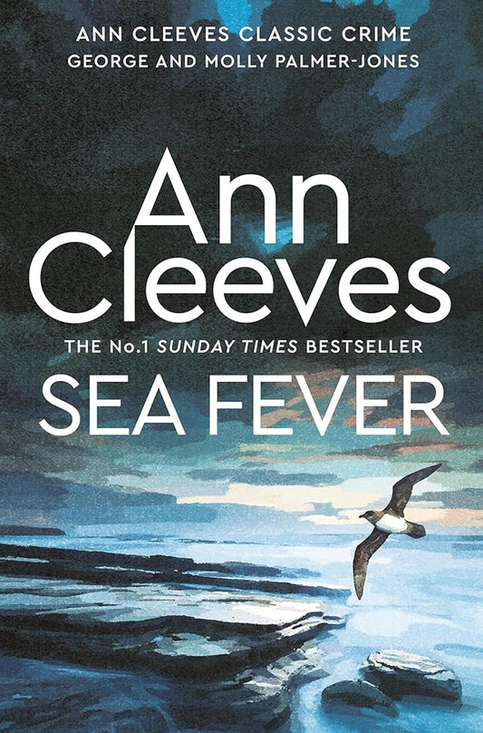 Ann Cleeves Sea Fever: A George and Molly Palmer-Jones Novel 6 cover image