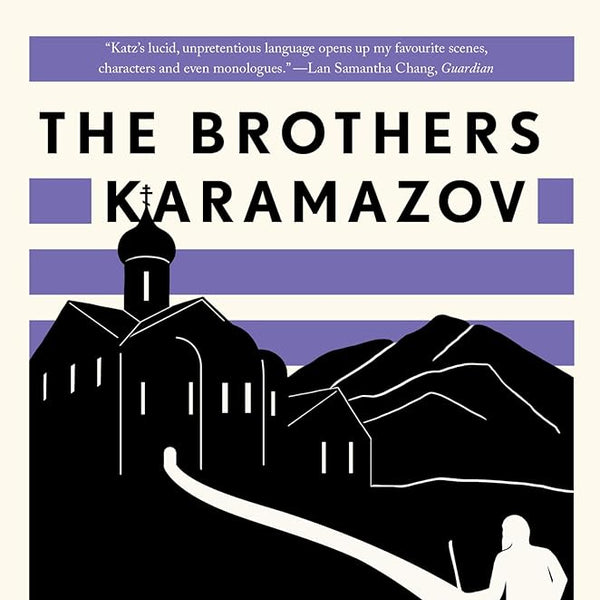 The Brothers Karamazov: A New Translation by Michael R. Katz cover image