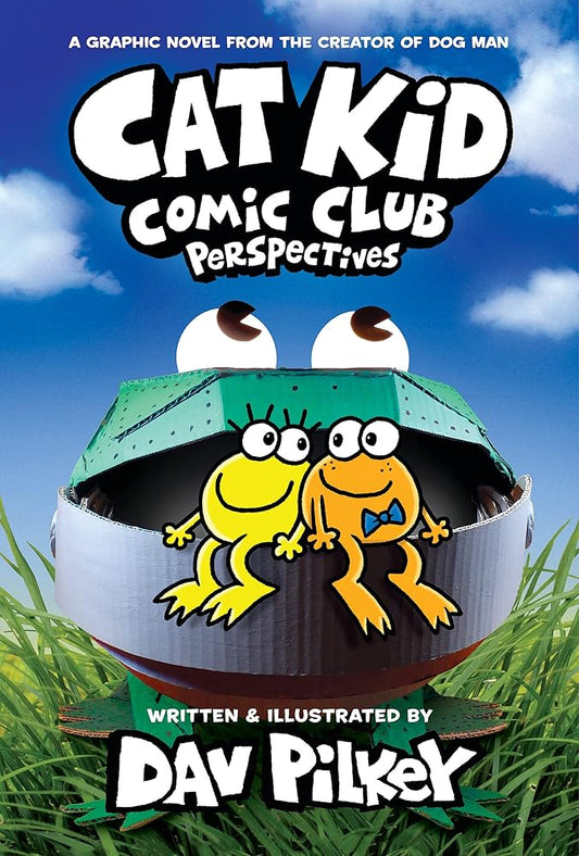 Dav Pilkey Cat Kid Comic Club: Perspectives: A Graphic Novel (Cat Kid Comic Club #2): From the Creator of Dog Man cover image