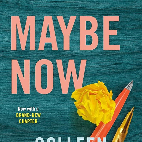 Maybe now (Maybe someday, 3) cover image