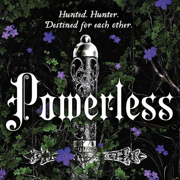 Powerless: Deluxe Collector's Edition Hardback: The epic series taking the world by storm! (The Powerless Trilogy) cover image