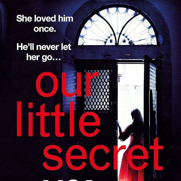 Our Little Secret: the brand-new suspense thriller for 2024 from the multi-million-copy bestseller! cover image