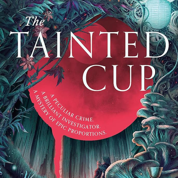 The Tainted Cup cover image