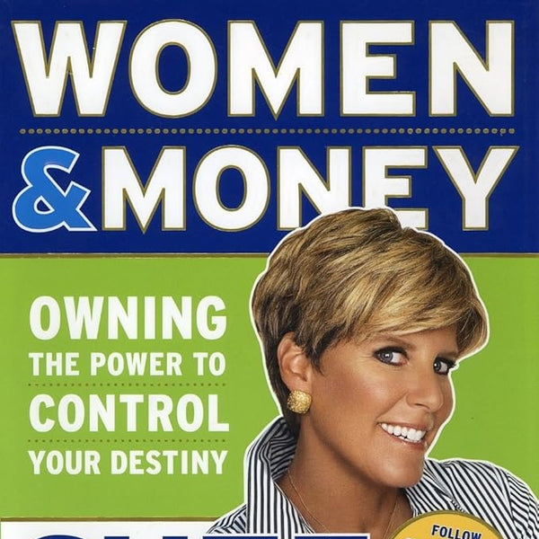 Suze Orman Women & Money: Owning The Power To Control Your Destiny cover image