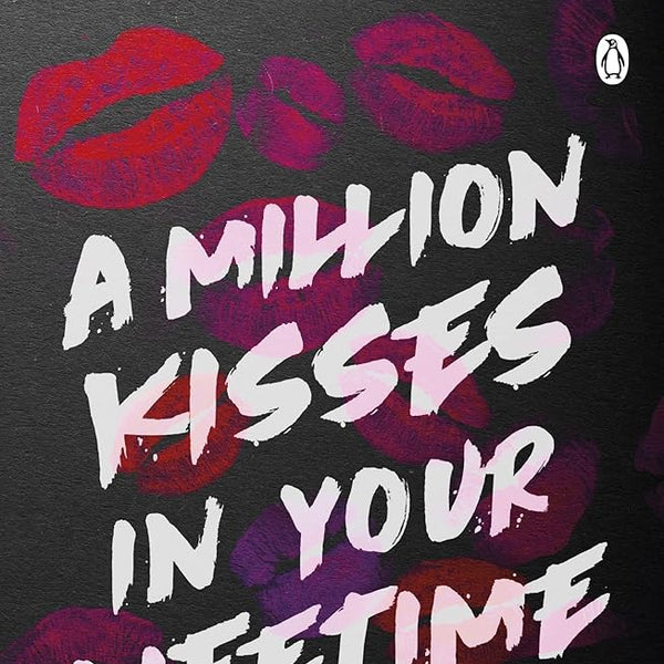A Million Kisses In Your Lifetime: The steamy and utterly addictive TikTok sensation cover image