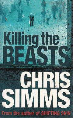 Killing the Beasts