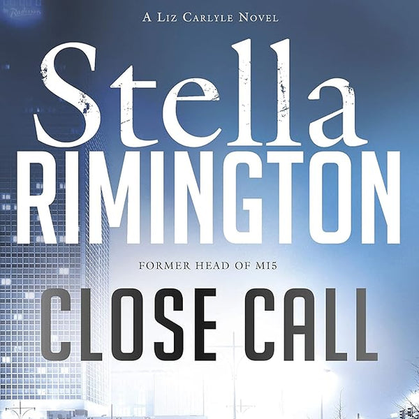 Close Call: A Liz Carlyle Novel cover image