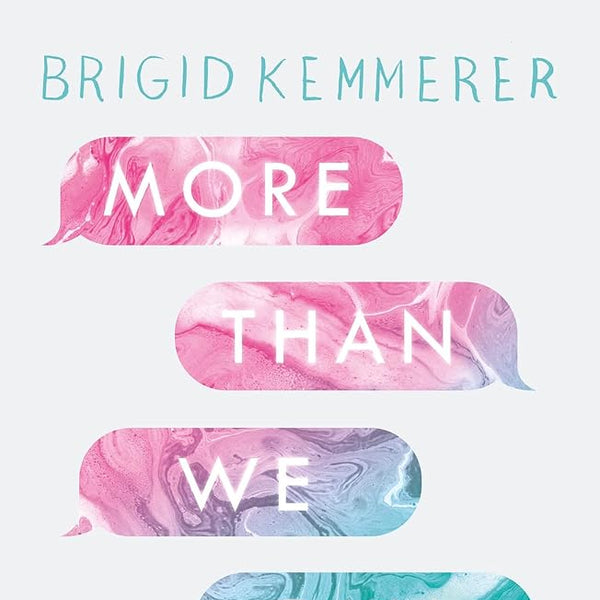 Brigid Kemmerer More Than We Can Tell cover image