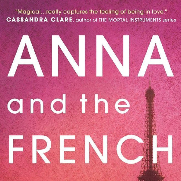 Stephanie Perkins Anna and the French Kiss cover image