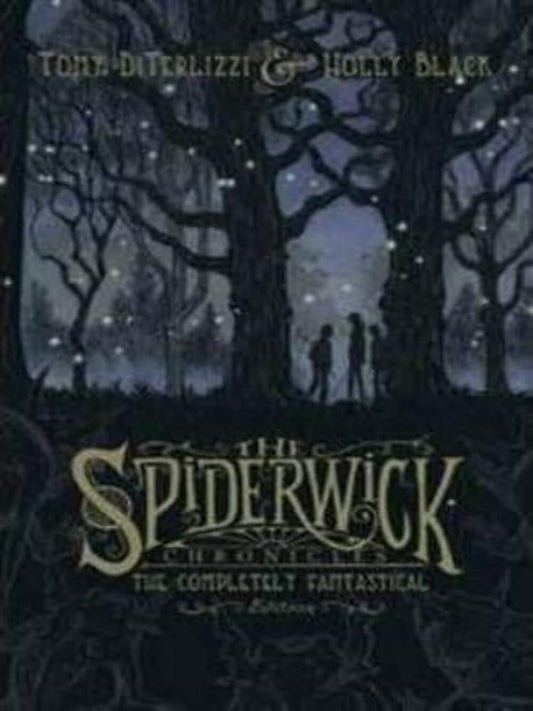 The Spiderwick Chronicles: The Completely Fantastical Edition cover image