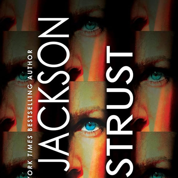 Distrust: Two Thrilling Novels of Page-Turning Suspense cover image Lisa Jackson