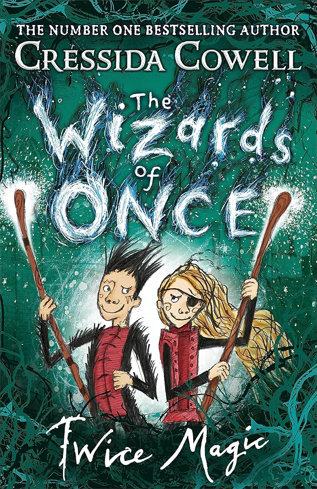 The Wizards of Once: Twice Magic: Book 2 cover image