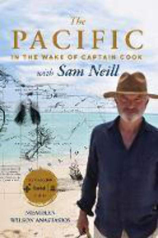 The Pacific: In the Wake of Captain Cook, with Sam Neill cover image