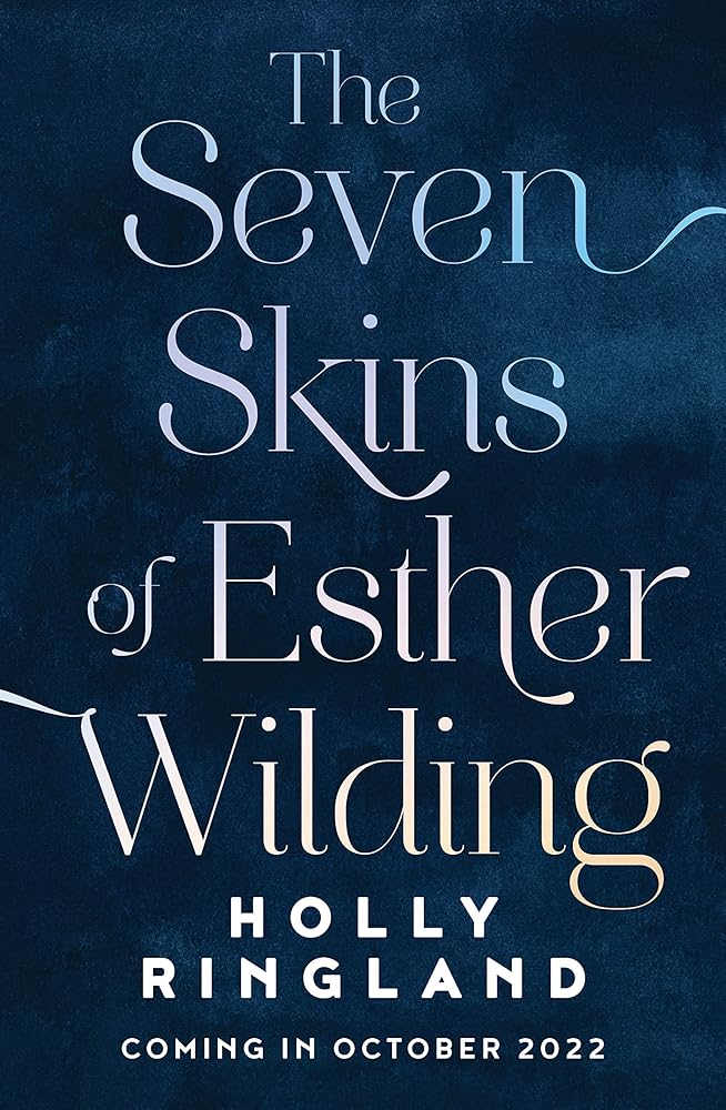 The Seven Skins of Esther Wilding cover image