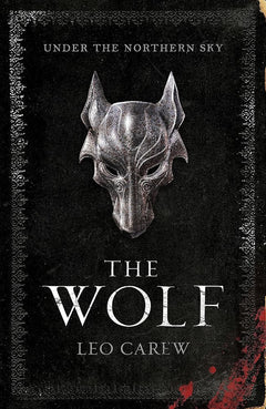 The Wolf (The UNDER THE NORTHERN SKY Series, Book 1)