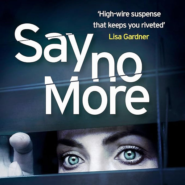 SayNoMore(TheSacramentoSeriesBook2) cover image